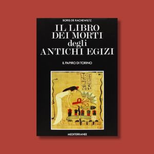 Il libro dei morti degli antichi egizi