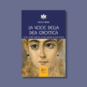 La Voce della Dea Gnostica
