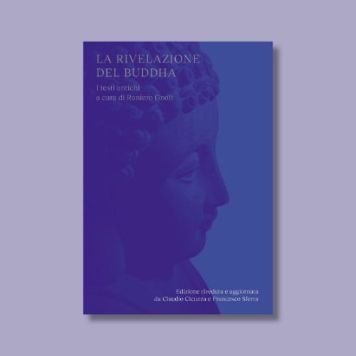 La rivelazione del Buddha di Raniero Gnoli