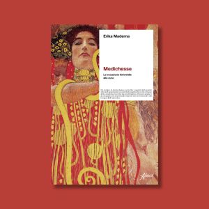 Medichesse. La vocazione femminile alla cura