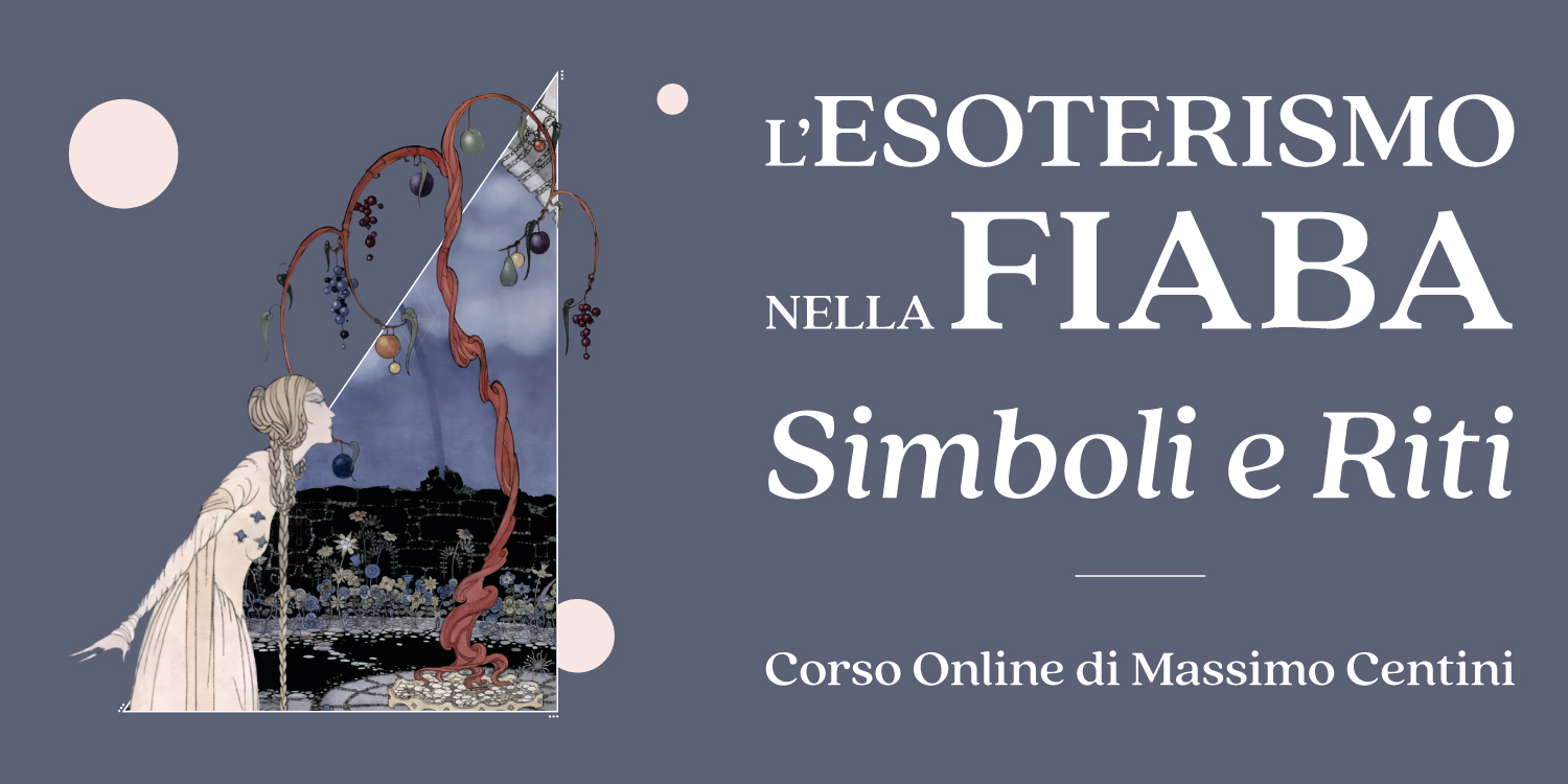 Copertina del corso online L'esoterismo nella Fiaba di Massimo Centini