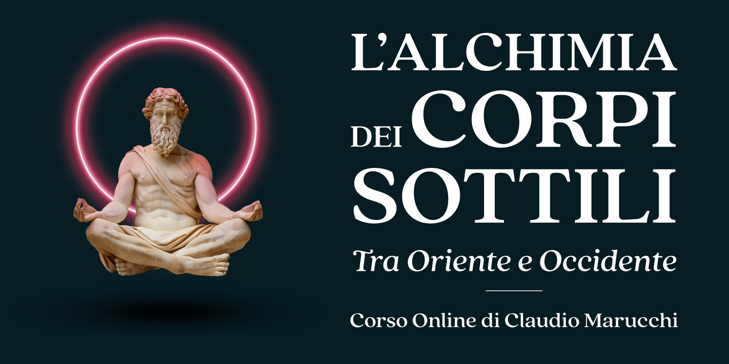 Copertina del corso online L'alchimia dei corpi sottili di Claudio Marucchi