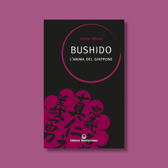 Bushido. L'anima del Giappone di Inazo Nitobe