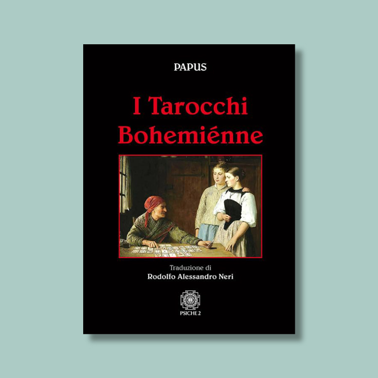 Copertina del libro I Tarocchi Bohemiénne di Papus