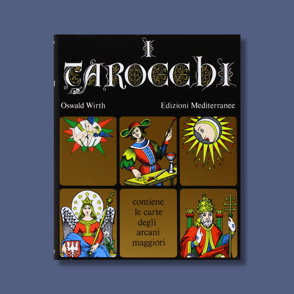 Copertina del libro I Tarocchi di Oswald Wirth