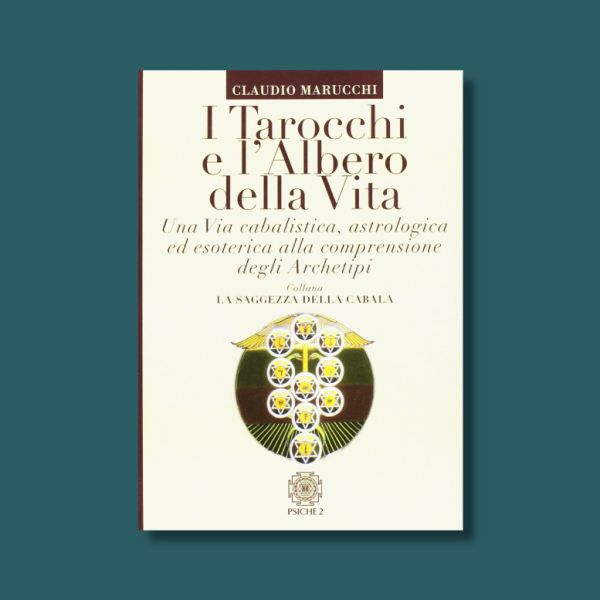 I Tarocchi e l'Albero della Vita di Claudio Marucchi