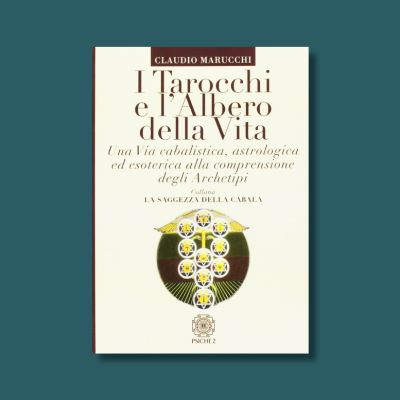 I Tarocchi e l'Albero della Vita di Claudio Marucchi