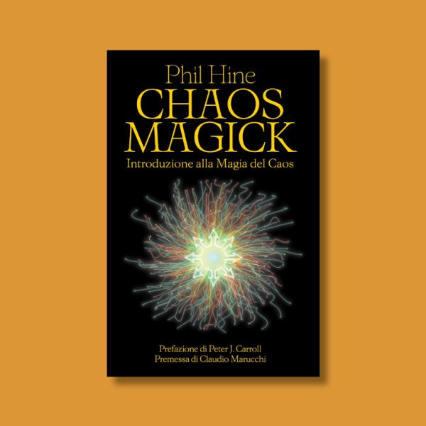 Chaos Magick di Phil Hine