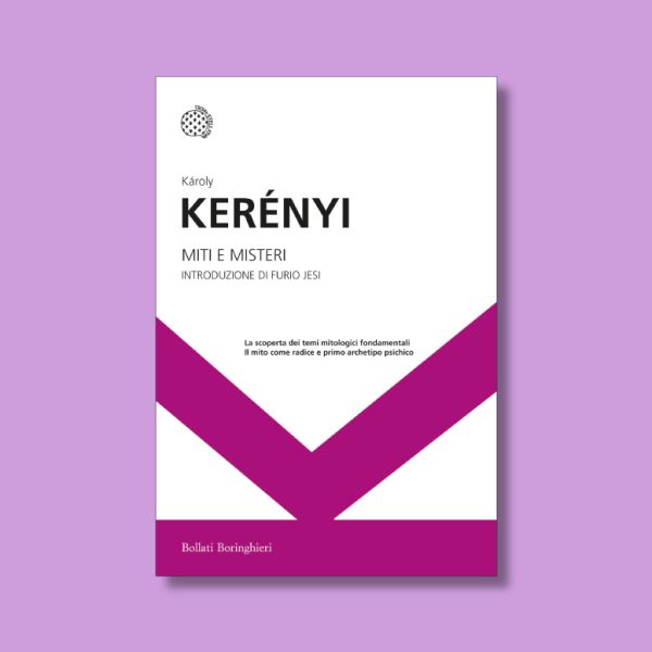 Miti e Misteri di Károly Kerényi