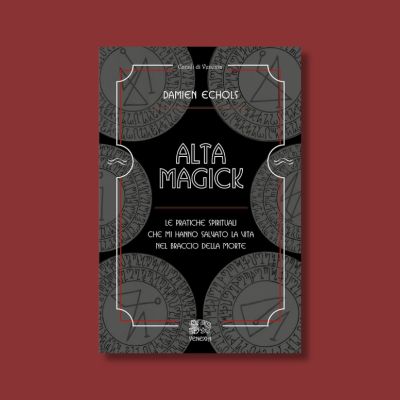 Alta Magick di Damien Echols