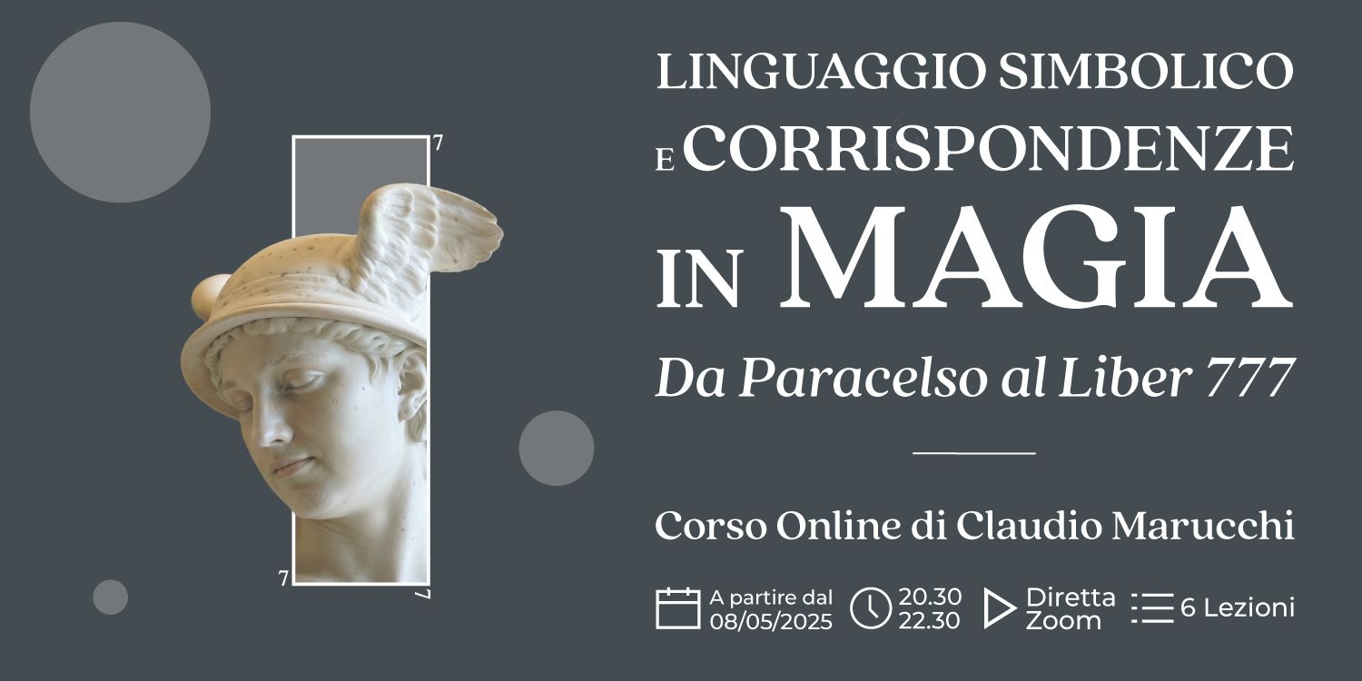 Copertina del corso online Linguaggio simbolico e corrispondenze in magia di Claudio Marucchi