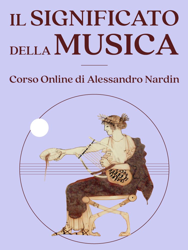 Copertina del corso online il Significato della Musica di Alessandro Nadin