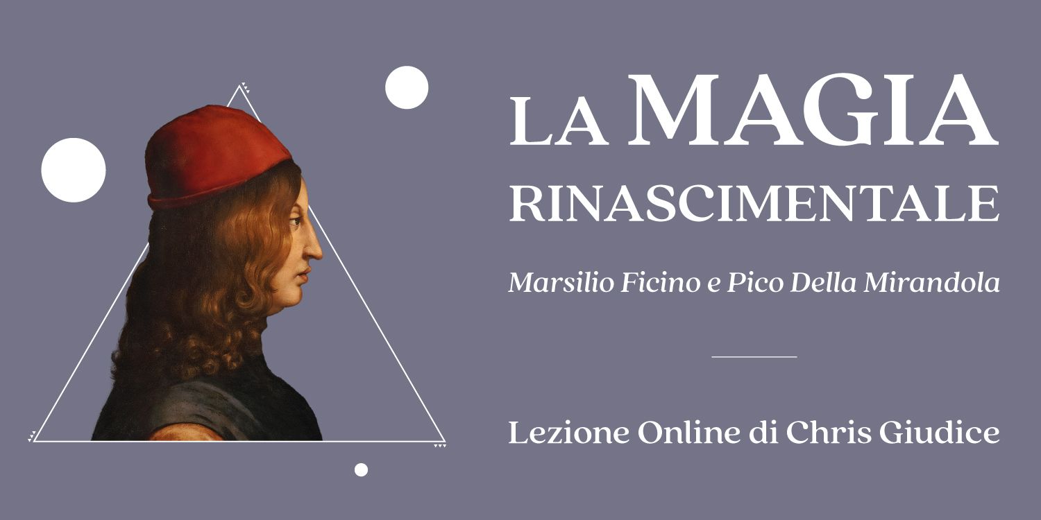 Copertina della lezione Marsilio Ficino e Pico della Mirandola di Chris Giudice